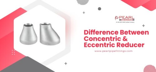 Concentric and Eccentric Reducer - Blogs
