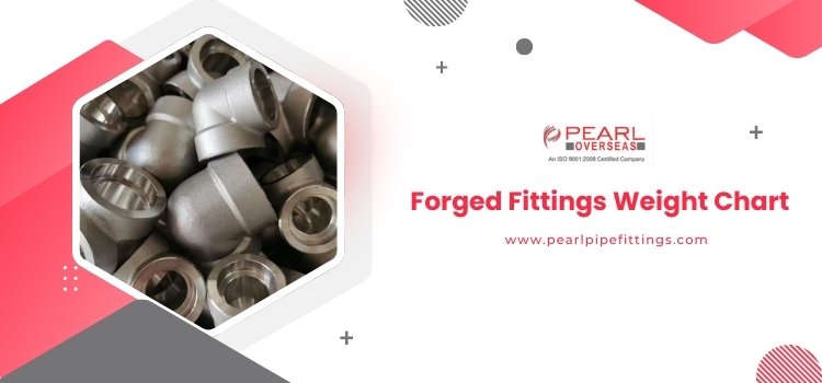 Forged Fittings Weight Chart